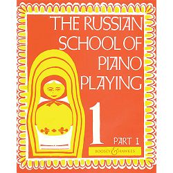 The Russian School of Piano Playing (Book 1, Part I)